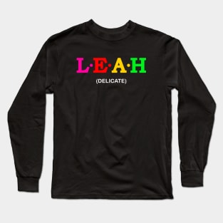 Leah  - Delicate. Long Sleeve T-Shirt